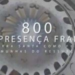 800 ANOS DE PRESENÇA FRANCISCANA NA TERRA SANTA